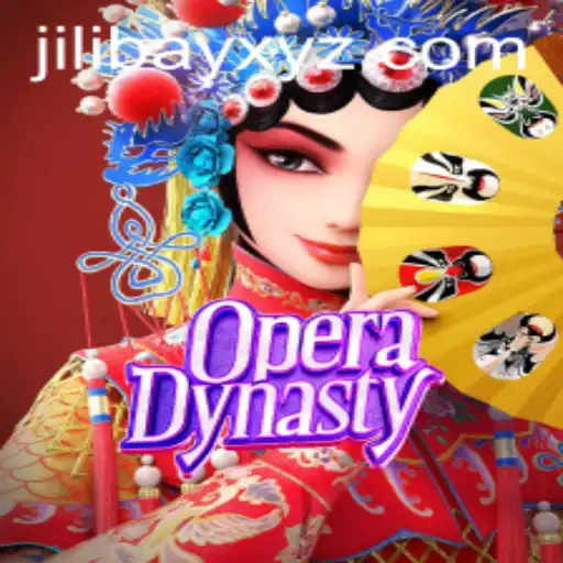 Discover the Intriguing World of OperaDynasty and the Keyword Jilibay